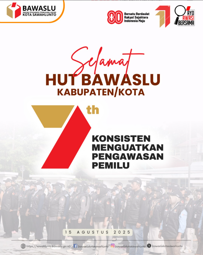 HUT ke-7 Bawaslu Kabupaten/Kota