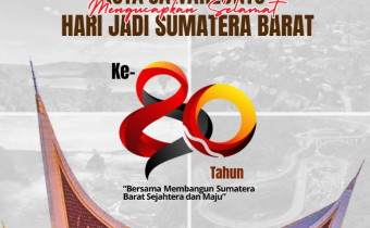 Ucapan Selamat memperingati hari jadi Sumatera Barat ke-80